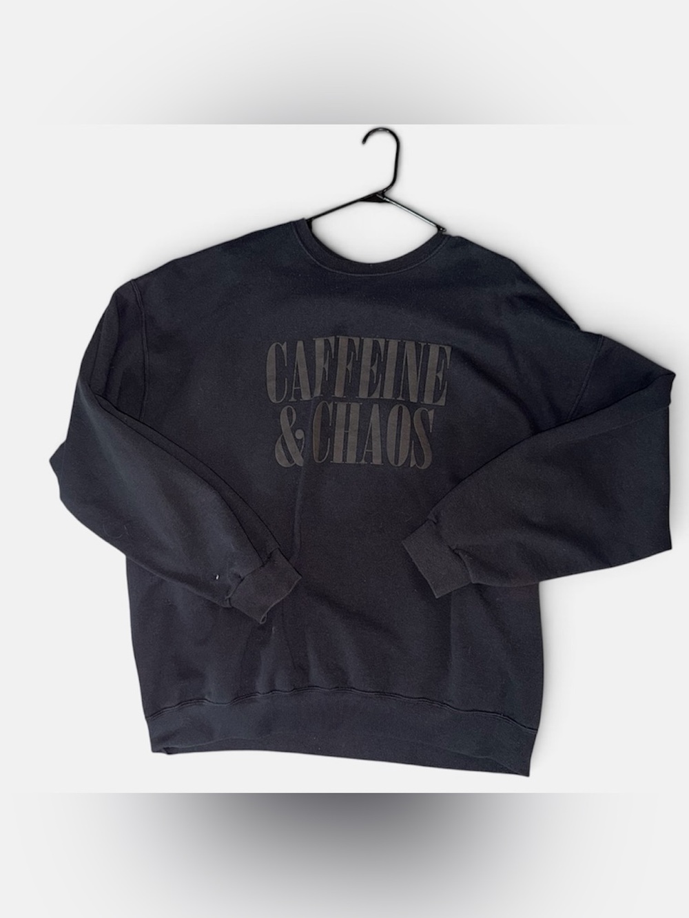 Caffeine & Chaos Black Crewneck Sweatshirt